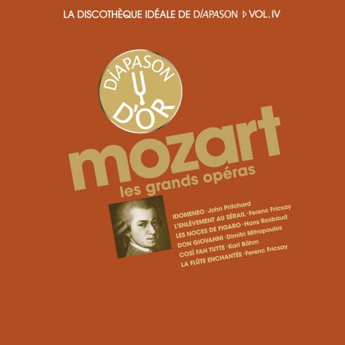 VA - La discothèque idéale de Diapason, Vol. 4: Mozart - Les Grands Operas (2015)