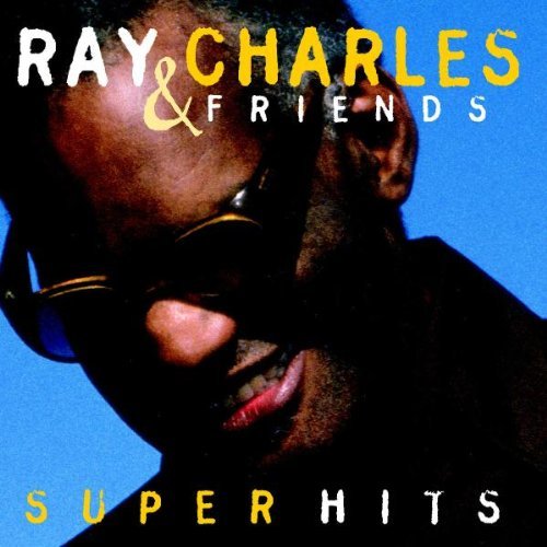 Ray Charles & Friends - Super Hits(1998) FLAC