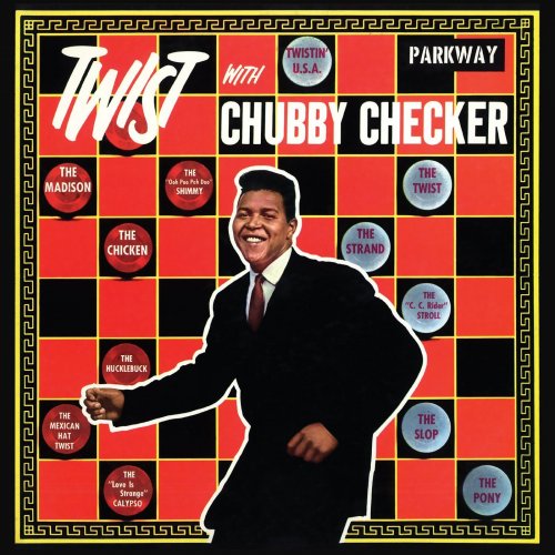 Chubby Checker - Twist With Chubby Checker (2020) [Hi-Res]