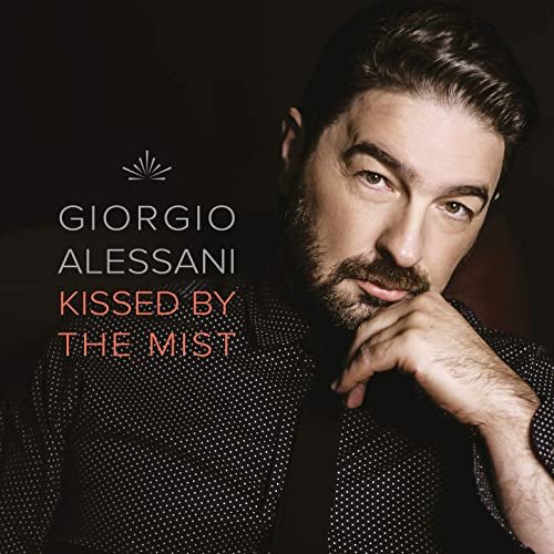 Giorgio Alessani - Kissed by the Mist (2020) Hi Res