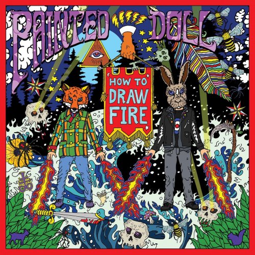 Painted Doll - How to Draw Fire (2020) [Hi-Res]