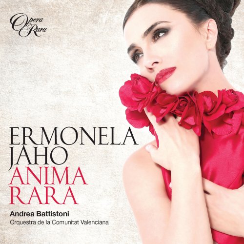 Orquestra de la Comunitat Valenciana, Andrea Battistoni, Ermonela Jaho - Anima Rara (2020) [Hi-Res] [MQA]