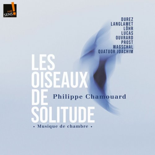 Various Artists - Les oiseaux de solitude (Musique de chambre) (2020)