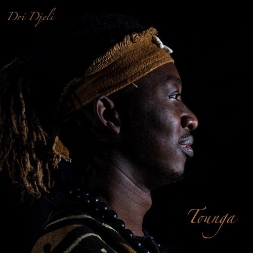 Dri Djeli - Tounga (2020) [Hi-Res]