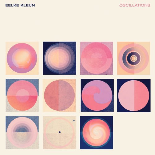 Eelke Kleijn - Oscillations (2020)