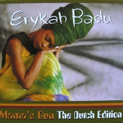 Erykah Badu ‎- Mama's Gun The Dutch Edition (2000)