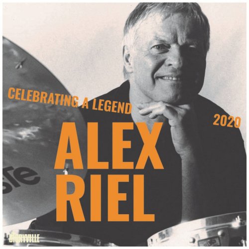 VA - Alex Riel - Celebrating a Legend 2020 (2020)