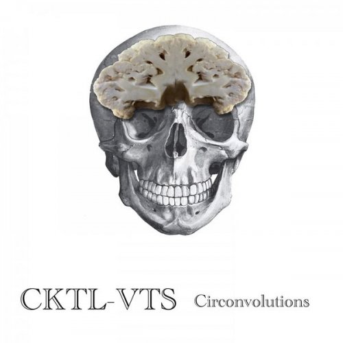 CKTL-VTS - Circonvolutions (2020)