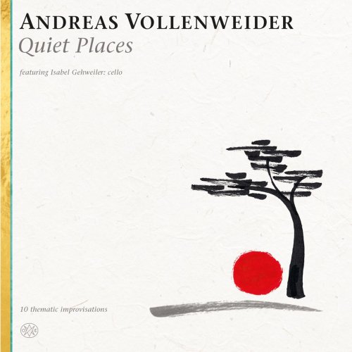 Andreas Vollenweider - Quiet Places (2020)