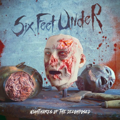 Six Feet Under - Nightmares Of The Decomposed (2020) flac