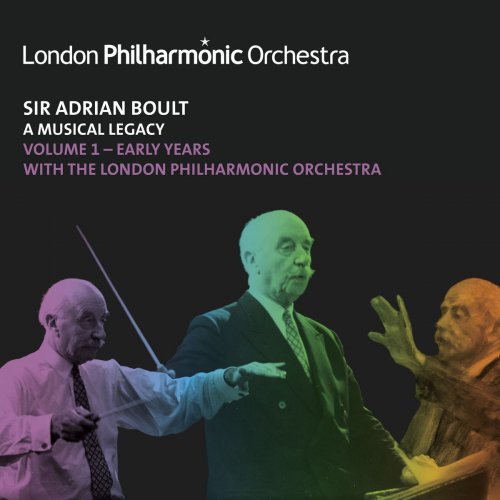 London Philharmonic Orchestra, Sir Adrian Boult - Sir Adrian Boult: A Musical Legacy, Vol. 1 (2020)