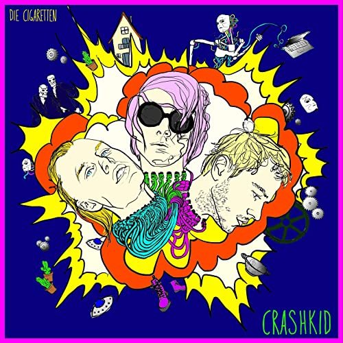 Die Cigaretten - Crashkid (2020) Hi-Res