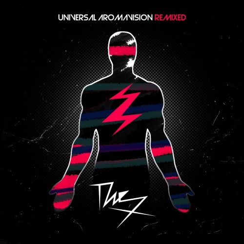The X - Universal Aromavison Remixed (2014)