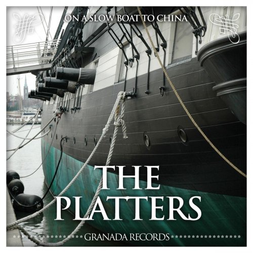 The Platters - On a Slow Boat to China (2014)