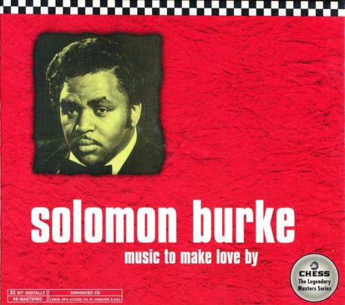 Solomon Burke - Music To Make Love By (1975/1998) CD-Rip