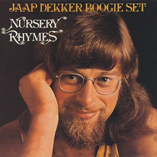 Jaap Dekker's Boogie Set - Nursery Rhymes (Expanded Edition) (1972/2020)