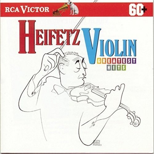 Jascha Heifetz - Violin Greatest Hits (2000)