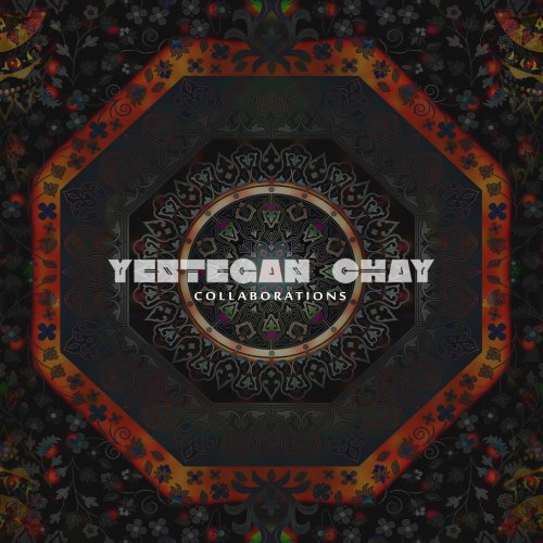 Yestegan chaY - Collaborations (2020)