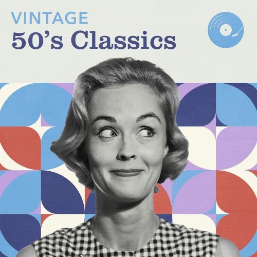 VA - Vintage 50's Classics (2020)