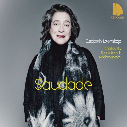 Elisabeth Leonskaja - Saudade (2017) [Hi-Res]