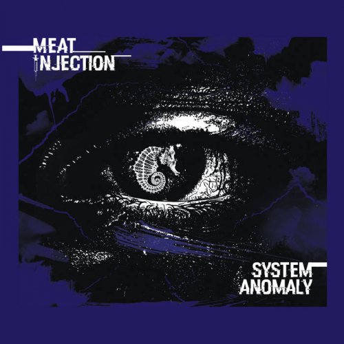 Meat Injection - System Anomaly (2020)