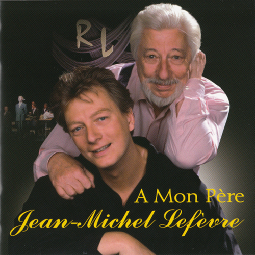 Jean-Michel Lefèvre - A Mon Père (2010)
