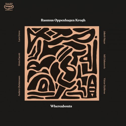 Rasmus Oppenhagen Krogh - Whereabouts (2020)