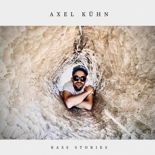 Axel Kühn - Bass Stories (2020)