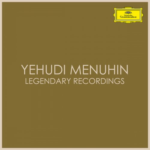 Yehudi Menuhin - Yehudi Menuhin Legendary Recordings (2020)