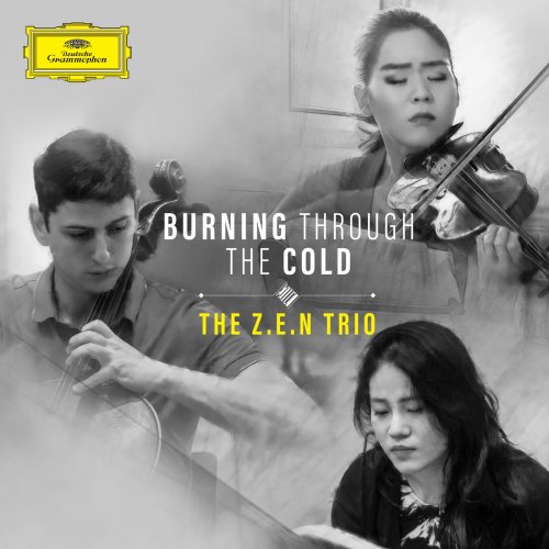 The Z.E.N. Trio - Burning Through The Cold (2020) [Hi-Res]