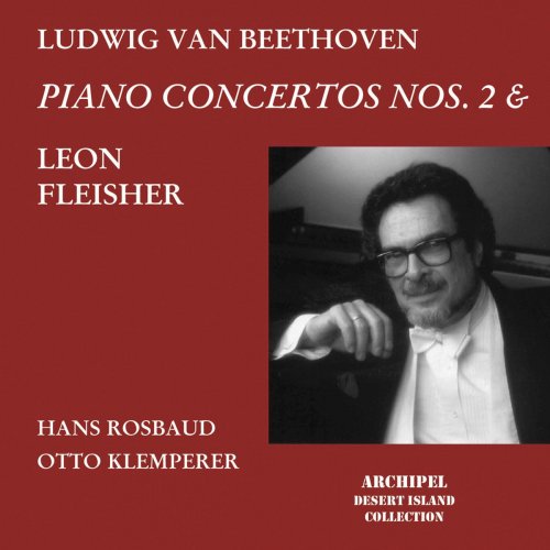 Leon Fleisher - Leon Fleisher Beethoven Piano Concertos 2 and 4 (2020)