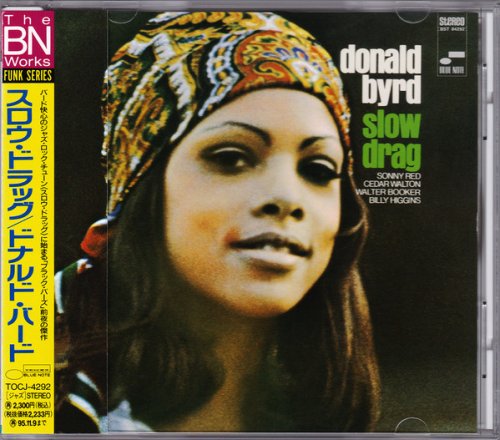 Donald Byrd - Slow Drag (1967) [1993 The BN Works Funk Series]