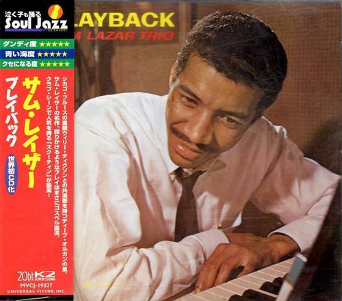 Sam Lazar Trio - Playback (1998 Japan Edition)
