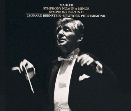 Leonard Bernstein, New York Philharmonic - Mahler: Symphonies Nos. 6 & 9 (2007) [SACD]