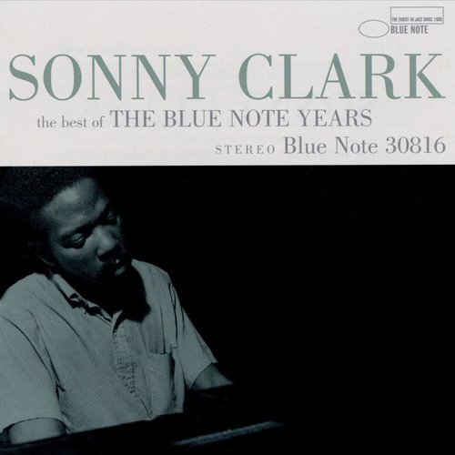 Sonny Clark - The Best of the Blue Note Years (2001)