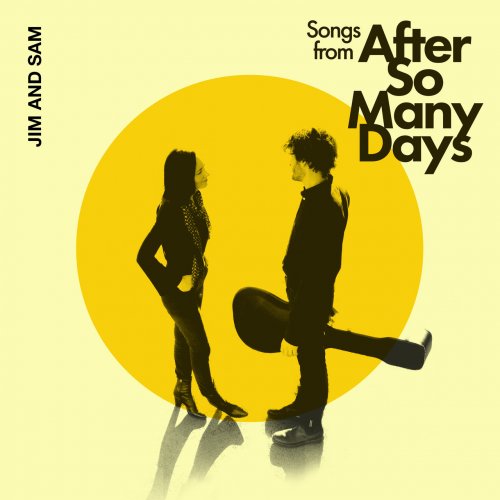 Jim & Sam - Songs From After So Many Days (2020)