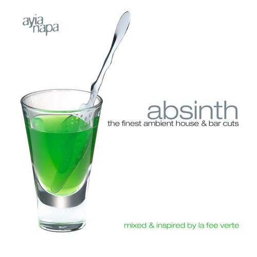 VA - Absinth - The Finest Ambient House & Bar Cuts (2002)