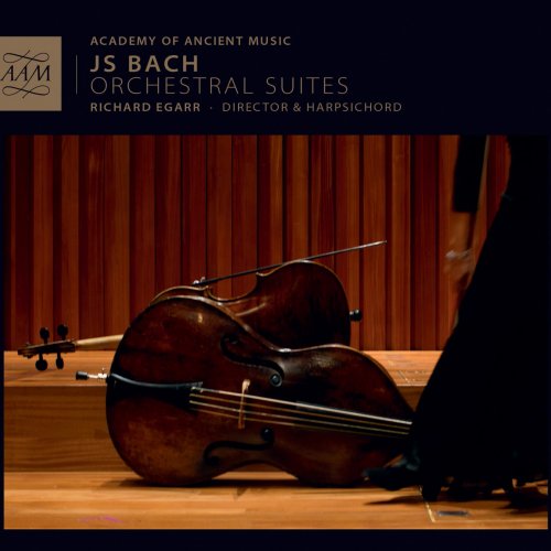 Richard Egarr, Academy of Ancient Music - J.S. Bach: Orchestral Suites (2014)