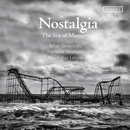 Xavier Diaz-Latorre, Friederike Heumann, Nihan Devecioglu - Nostalgia: The Sea of Memories (2020) [Hi-Res]