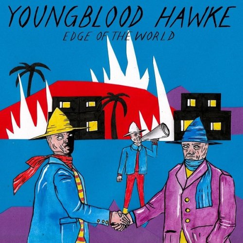 Youngblood Hawke - Edge of the World (2020)