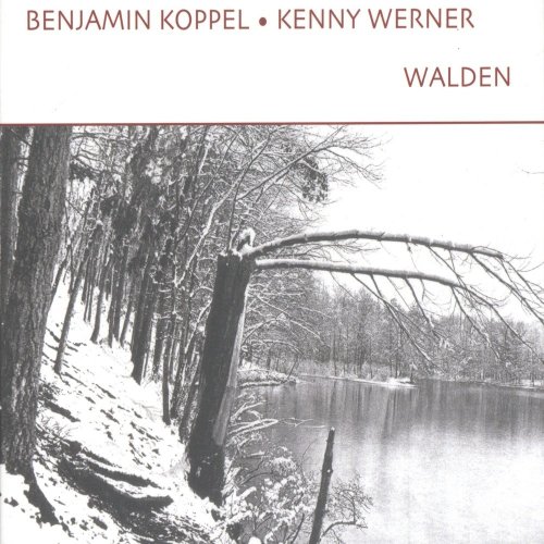 Benjamin Koppel & Kenny Werner - Walden (2009)
