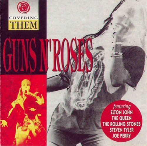 Guns N' Roses - Covering Them (1994)