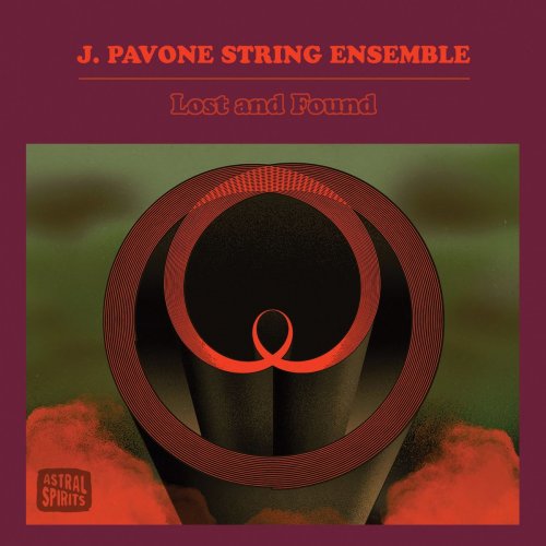 J. Pavone String Ensemble - Lost and Found (2020)
