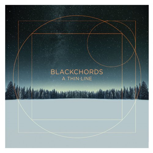 Blackchords - A Thin Line (2013)