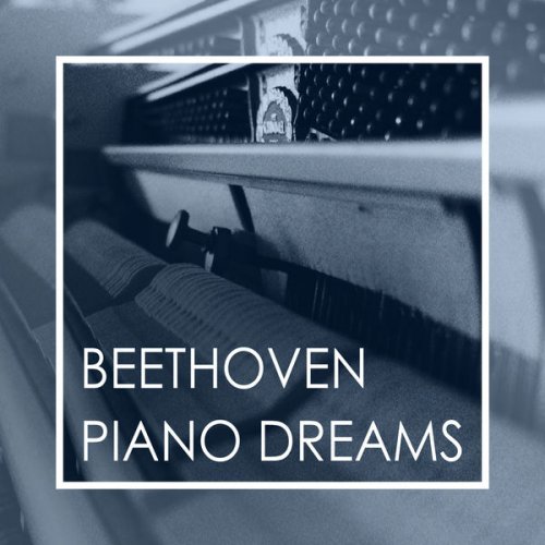 VA - Beethoven Piano Dreams (2020)