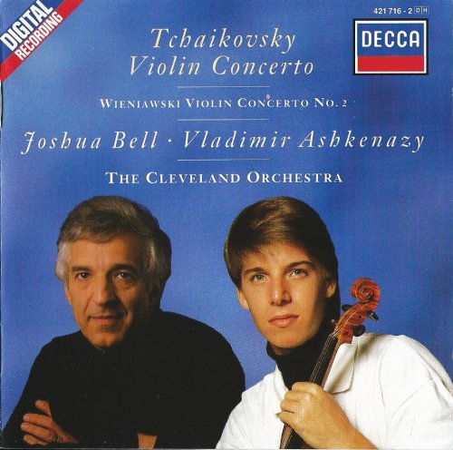 Joshua Bell, Vladimir Ashkenazy - Tchaikovsky, Wieniawski: Violin Concertos (1988)