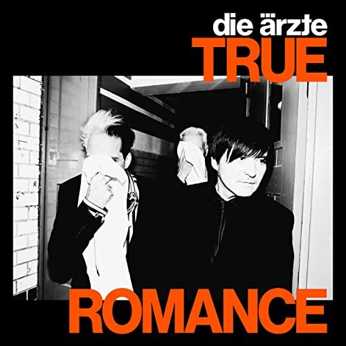 Die Ärzte - TRUE ROMANCE (2020)