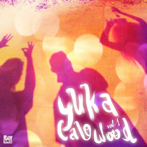 Calo Wood - Yuka - Calo Wood, Vol. 1 (2013) [Hi-Res]