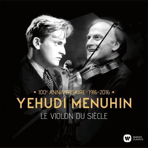Yehudi Menuhin - Le violon du siècle (2016) [Hi-Res]