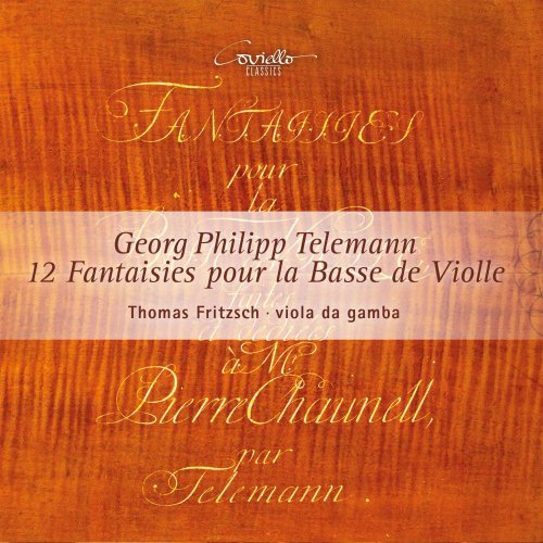 Thomas Fritzsch - Telemann: 12 Fantaisies pour basse de viole (2016) [Hi-Res]